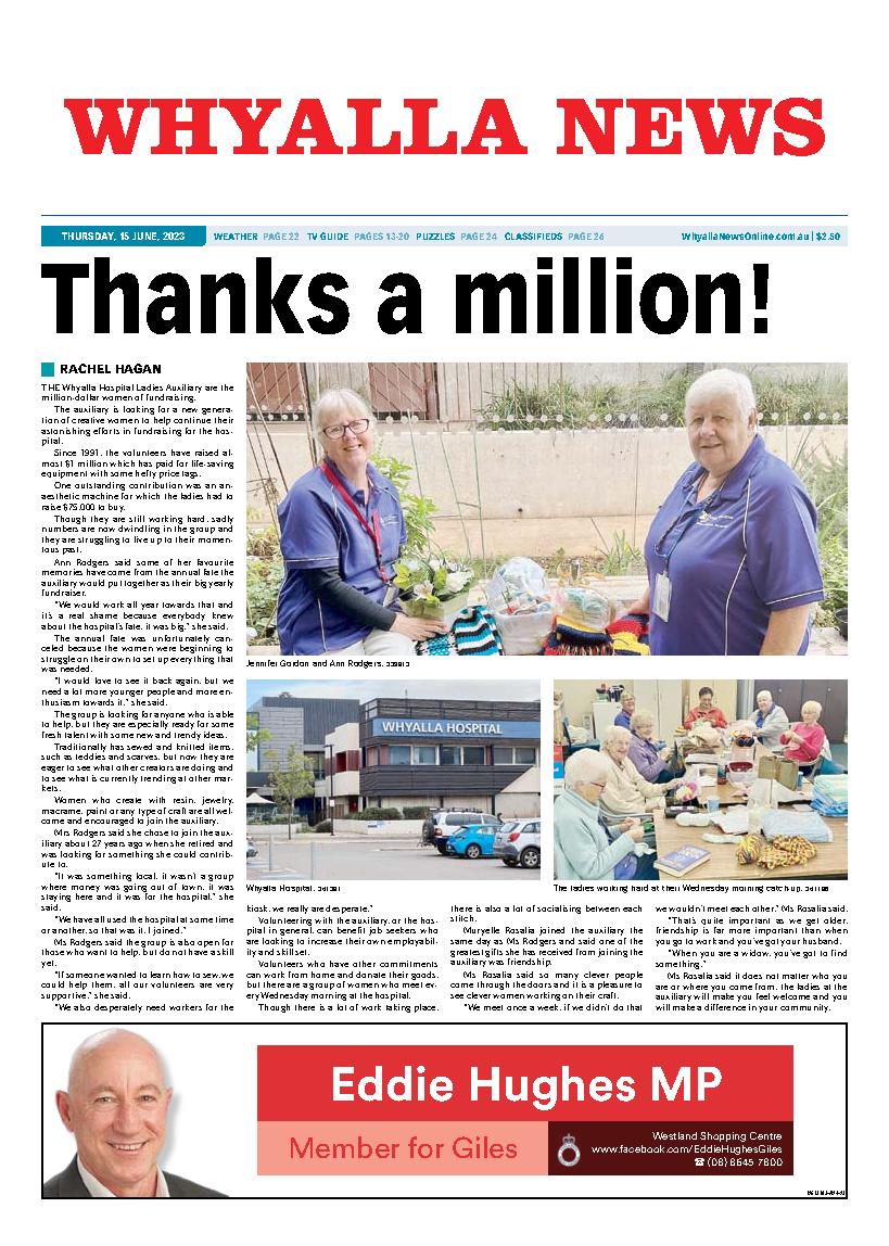 The Whyalla News 15th June 2023 The Whyalla News